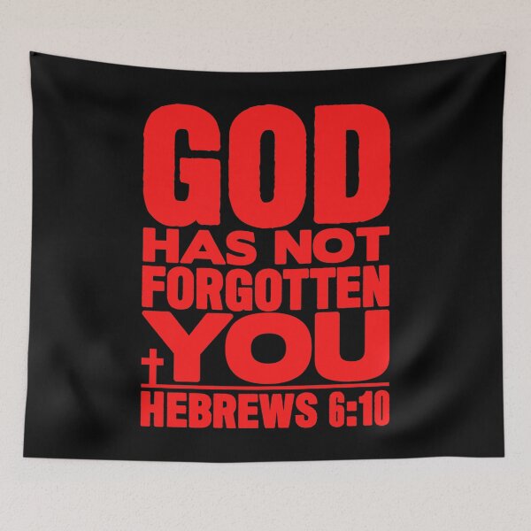 Item preview, God Has Not Forgotten You designed and sold by plushism.