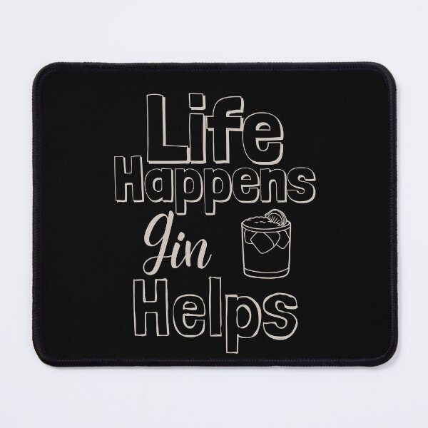 Item preview, Life Happens Gin Helps - perfectly pale grey designed and sold by BTCelebration.