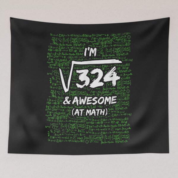 Item preview, 18th Birthday Square Root Of 324 Years & Awesome Funny Math designed and sold by marcipattysk1i.