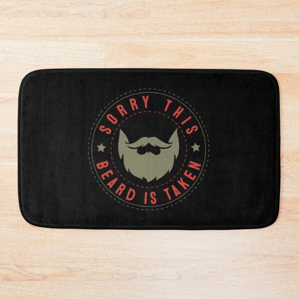 Item preview, Sorry This Beard Is Taken 2022 designed and sold by BufFord71.