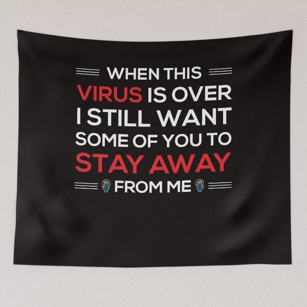 Item preview, When This Virus Is Over Stay Away From Me Funny  designed and sold by َART LOVERS ★★★★★.