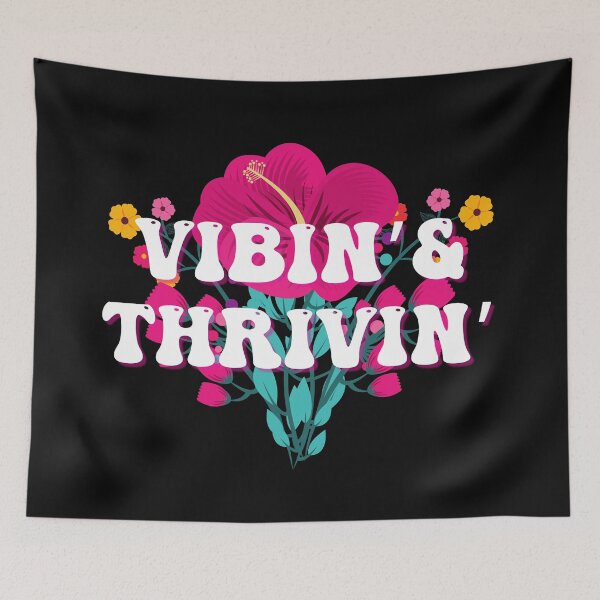 Item preview, VIBIN' & THRIVIN' designed and sold by Dollydollys.