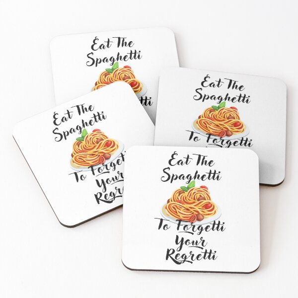Item preview, Eat The Spaghetti To Forgetti Your Regretti designed and sold by TopMerchz.