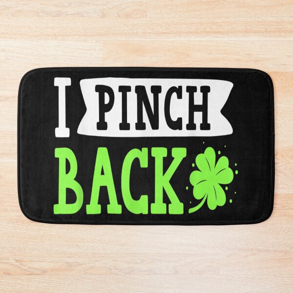 Item preview, Funny I Pinch Back Saint Patrick's Day Lucky Irish Clover designed and sold by mytowewifu553.