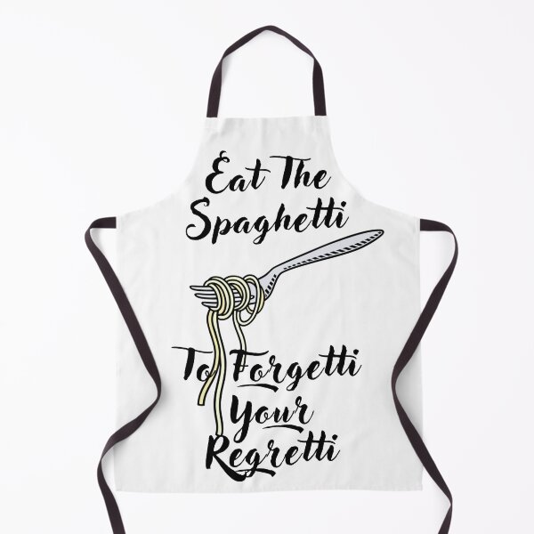 Item preview, Eat The Spaghetti To Forgetti Your Regretti designed and sold by TopMerchz.