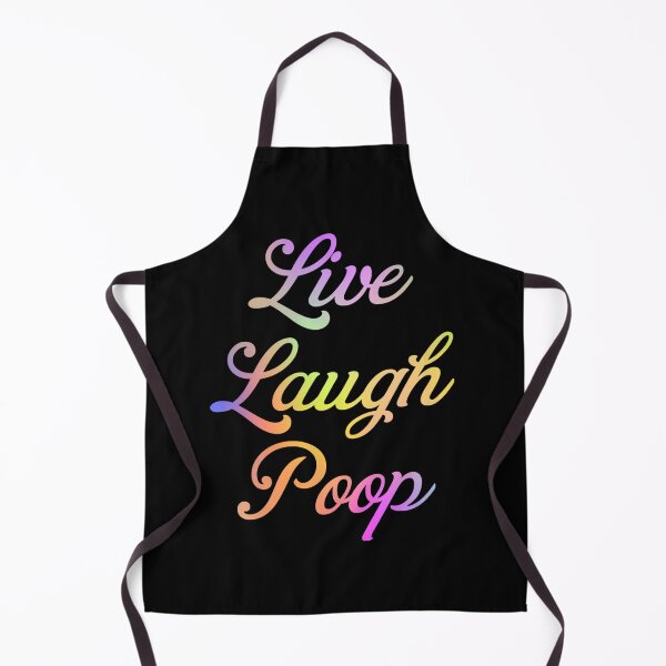 Item preview, Live Laugh Poop - Colorful Stylish Typography | Funny Humor Memes designed and sold by Delandor.