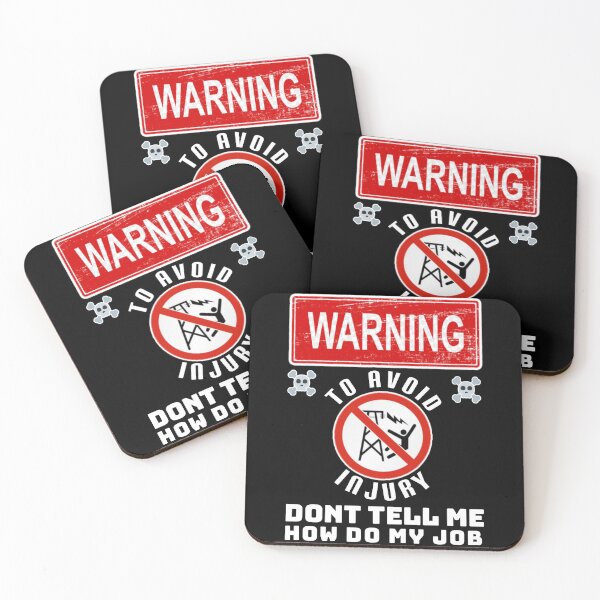 Item preview, To avoid injury don't tell how do my job. designed and sold by Umiska.