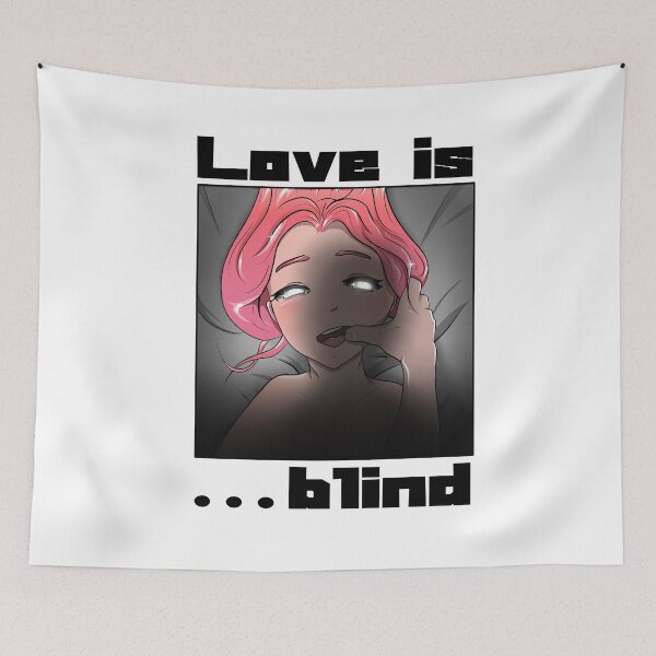 Item preview, Love Is Blind designed and sold by TrimSheshi.