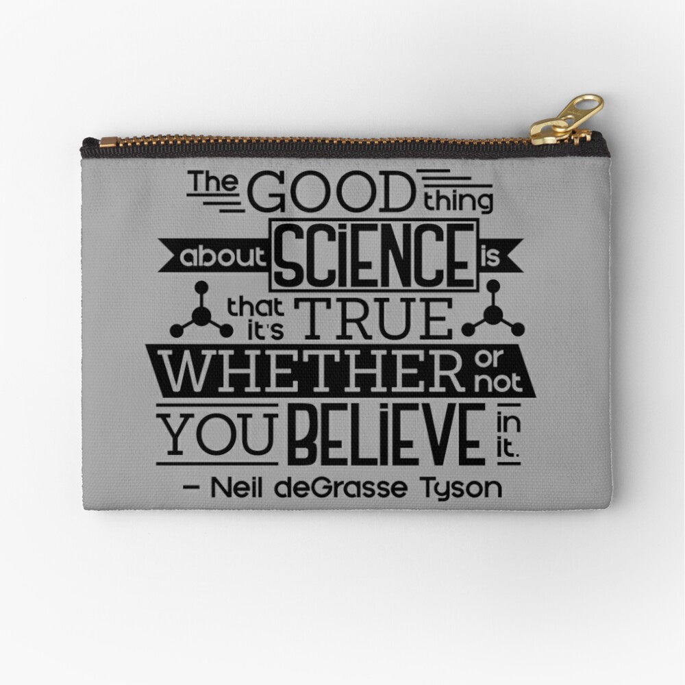 The Good Thing About Science Zipper Pouch By Miamcfly Redbubble