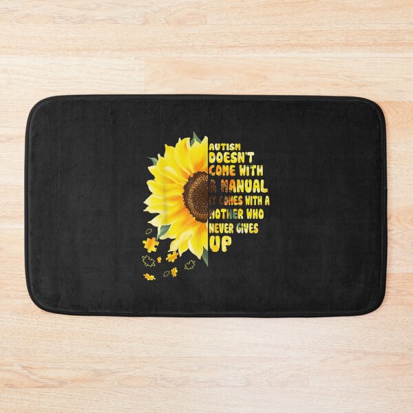 Item preview, Autism Comes With A Mother Who Never Gives Up Cute Sunflower designed and sold by marcipattysk1i.