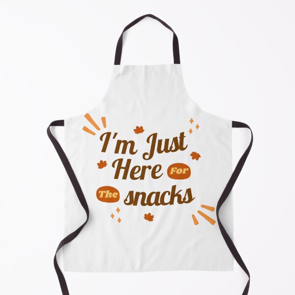 Item preview, Im Just Here For The Snacks designed and sold by PrixSympa.