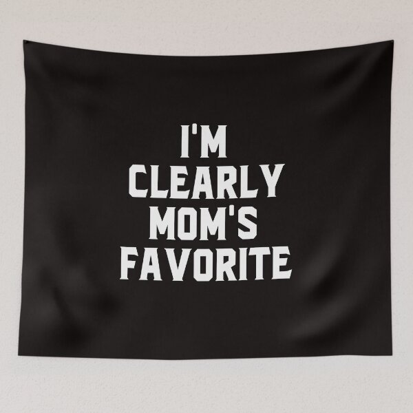 Item preview, Mothers Day I'm Clearly Mom's Favorite 2022 designed and sold by َART LOVERS ★★★★★.