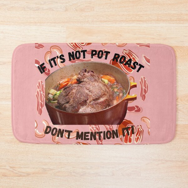 Item preview, Pot Roast designed and sold by SolSel ⭐⭐⭐⭐⭐.