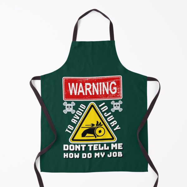 Item preview, To avoid injury don't tell how do my job. designed and sold by Umiska.