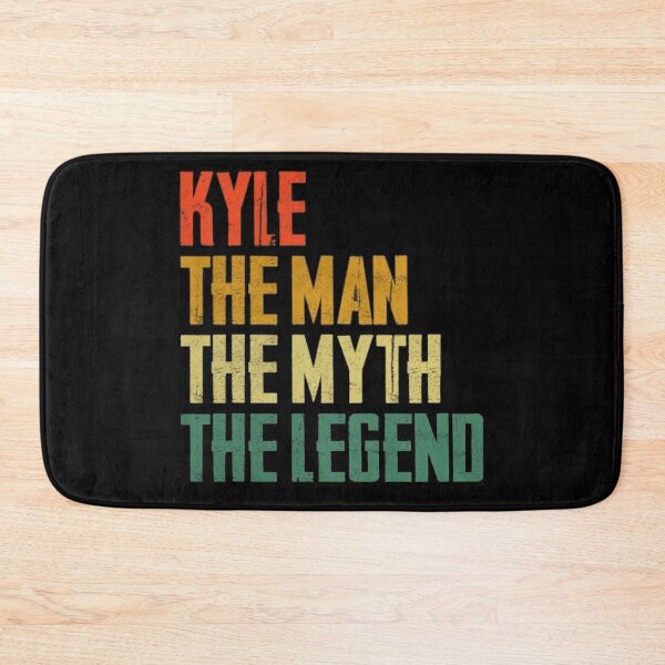 Item preview, Kyle The Man The Myth The Legend designed and sold by WALID65.
