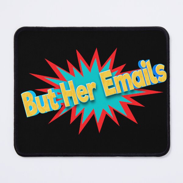 Item preview, But Her Emails designed and sold by roleshop.
