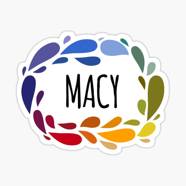 "Macy Name Cute Colorful Gift Named Macy" Sticker for Sale by kindxinn