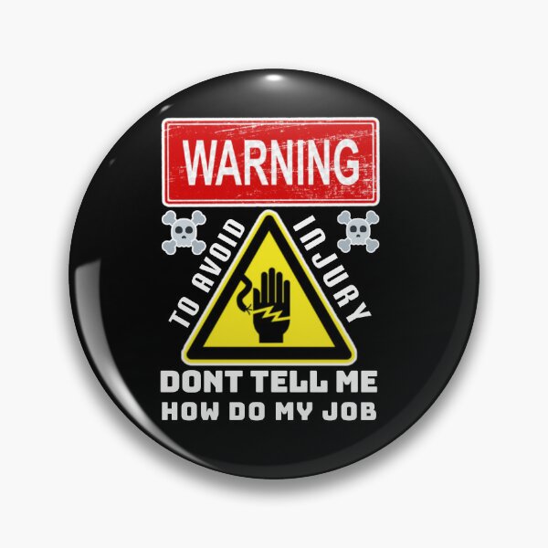 Item preview,  To avoid injury don't tell how do my job. designed and sold by Umiska.