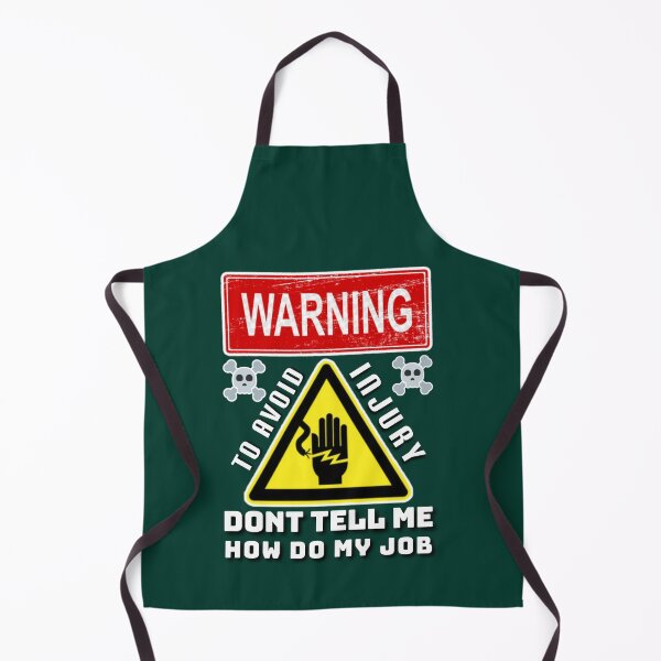 Item preview, To avoid injury don't tell how do my job. designed and sold by Umiska.