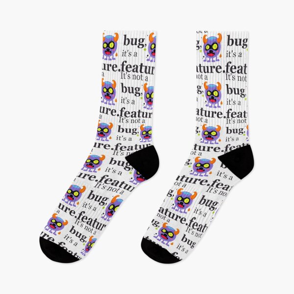Item preview, It's not a bug, it's a feature. designed and sold by letswork96.