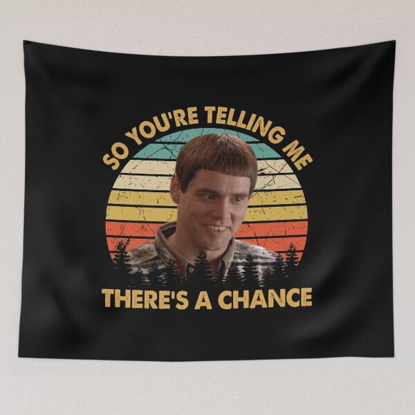 Item preview, Dumb And Dumber So You're Telling Me There's A Chance Vintage designed and sold by EmidioGatti.