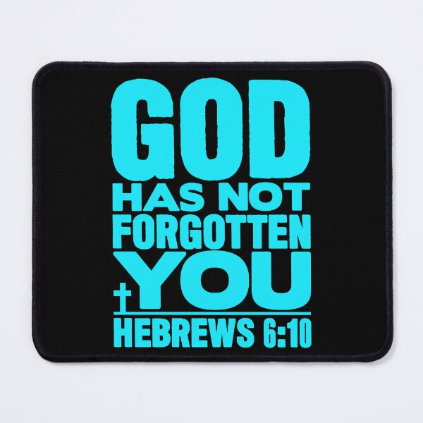 Item preview, God Has Not Forgotten You designed and sold by plushism.