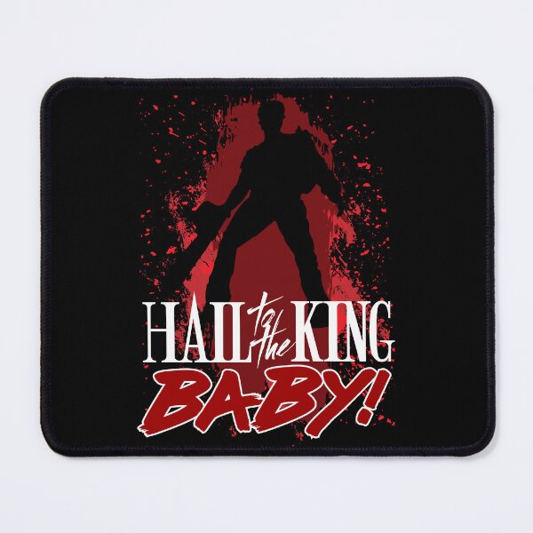 Item preview, Ash Williams Quote - Hail to the King Baby designed and sold by Meta Cortex.
