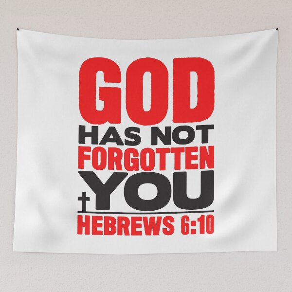 Item preview, God Has Not Forgotten You designed and sold by plushism.
