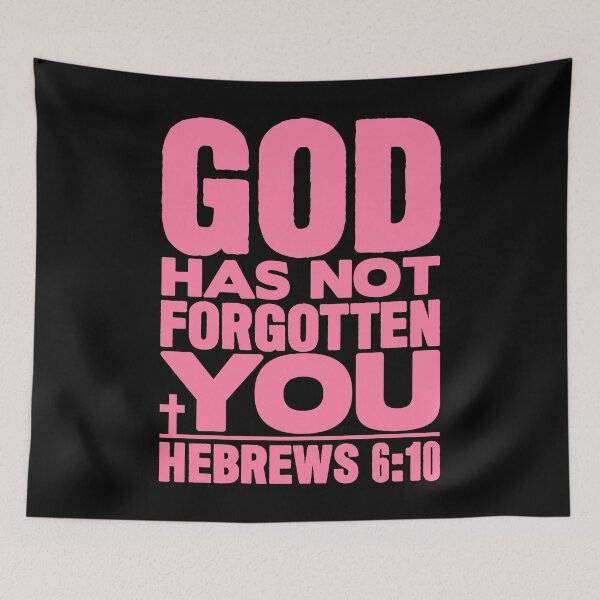Item preview, God Has Not Forgotten You designed and sold by plushism.