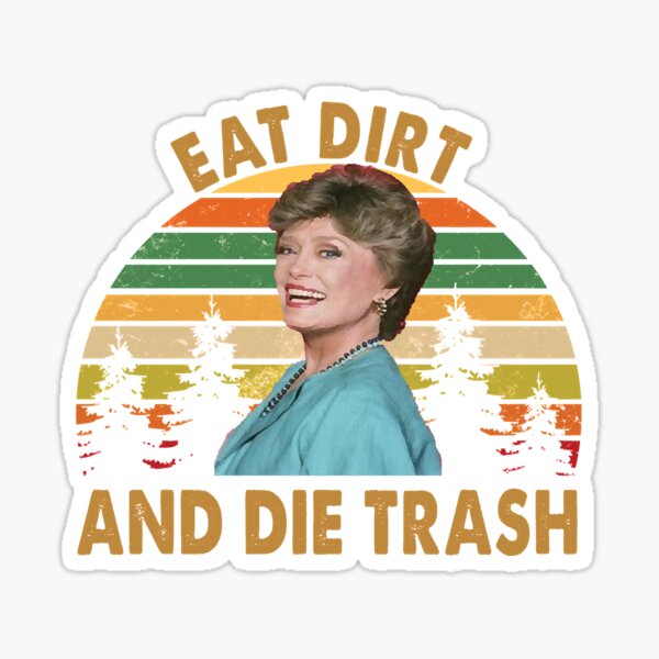 eat dirt and die trash moletom com capuz