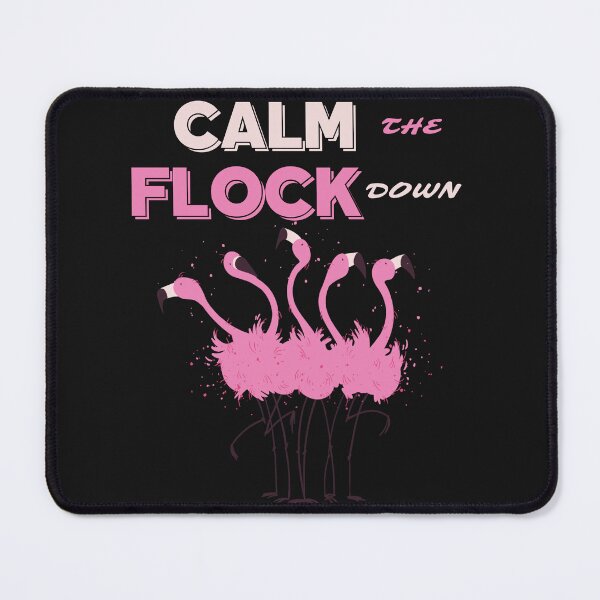 Item preview, Flamingo Calm The Flock Down Funny Pink Bird Lovers Summer designed and sold by PuPPuB.