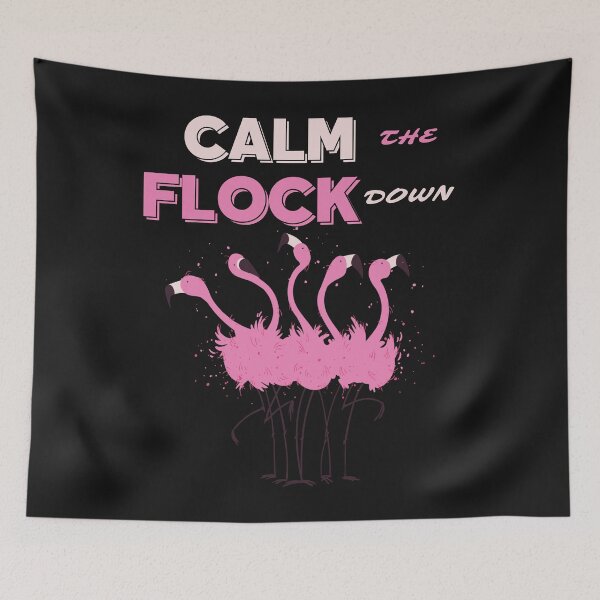 Item preview, Flamingo Calm The Flock Down Funny Pink Bird Lovers Summer designed and sold by PuPPuB.