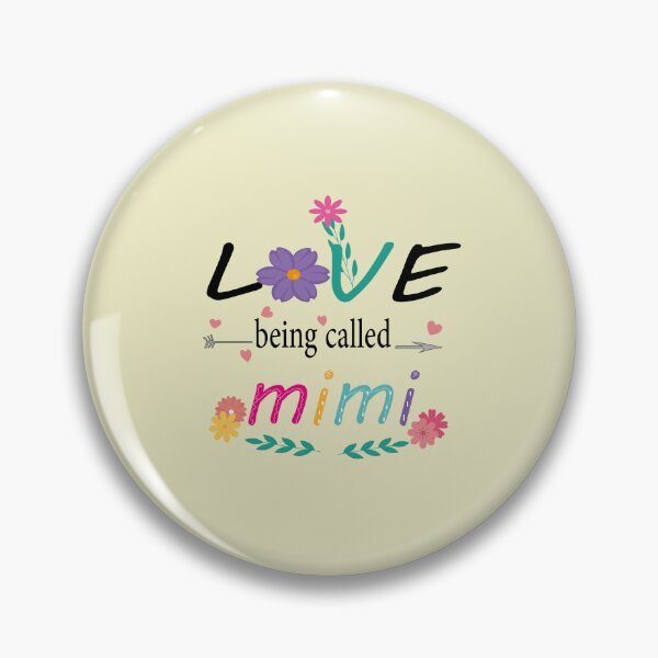 Item preview, I Love Being Called Mimi | Mother's Day Gift Grandma Gift Mimi Tee Flower | Nana Mama Top Gigi Gift from Grandchildren designed and sold by SimoSaladain.