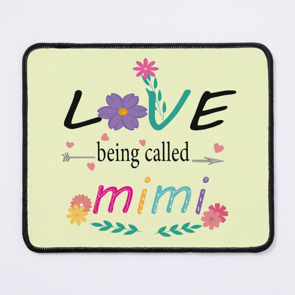 Item preview, I Love Being Called Mimi | Mother's Day Gift Grandma Gift Mimi Tee Flower | Nana Mama Top Gigi Gift from Grandchildren designed and sold by SimoSaladain.