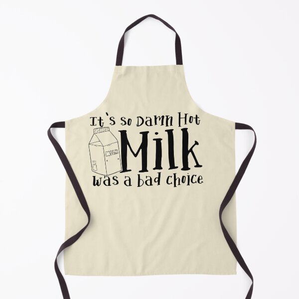 Item preview, It's So Damn Hot - Milk was a Bad Choice designed and sold by McPod.