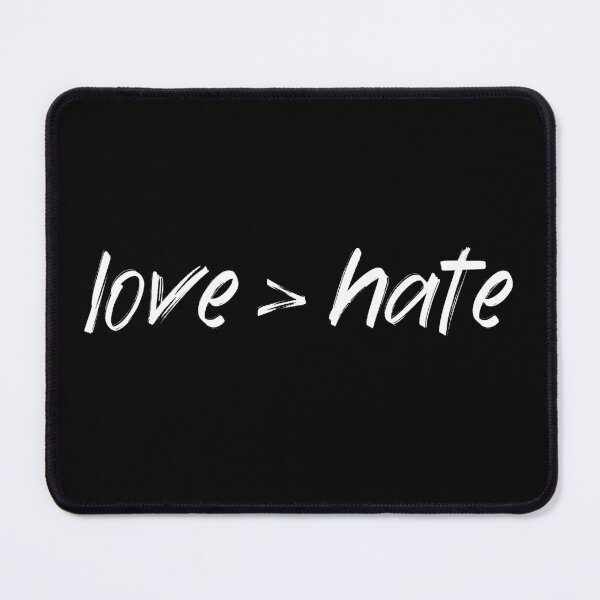 Item preview, Love Is Greater Than Hate Quote Anti Hate Saying Words About Love designed and sold by ichewsyou.