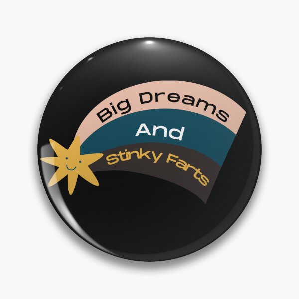 Item preview, Big Dreams and Stinky Farts Fart Dreamer designed and sold by Willyboy16.