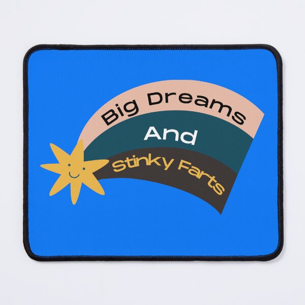 Item preview, Big Dreams and Stinky Farts Fart Dreamer designed and sold by Willyboy16.