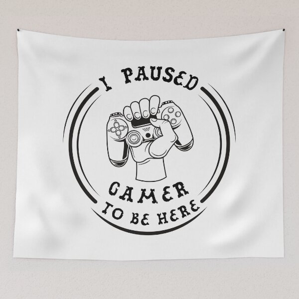 Item preview, I Paused My Game to Be Here designed and sold by ahmedalsidi.