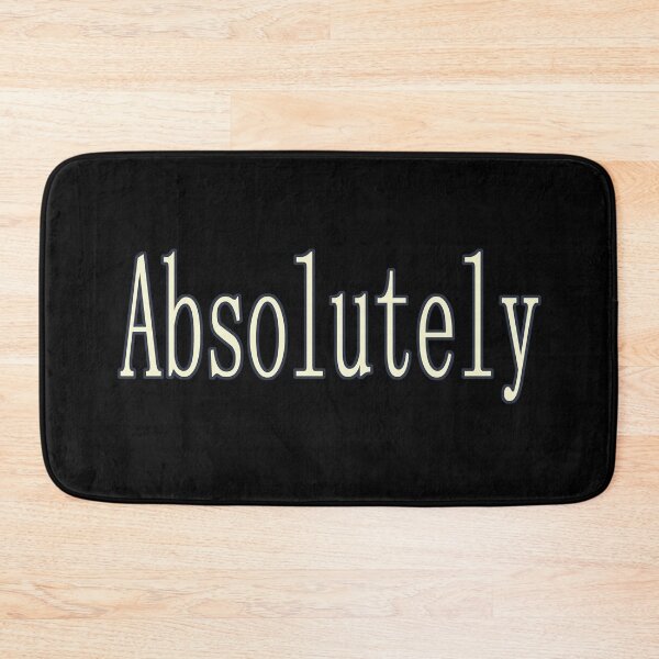 Item preview, Absolutely, Inspirational, Motivational, Minimalist Typography, Funny Aesthetic Text designed and sold by DULCE76.