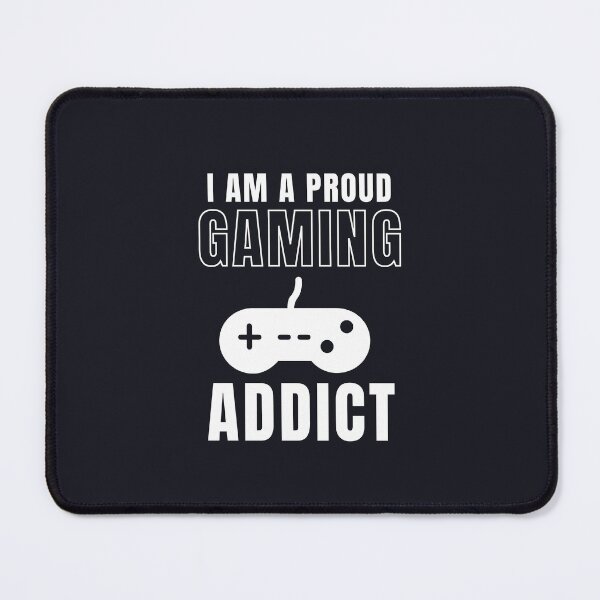 Item preview, I am a proud gaming addict white designed and sold by Creative Life.