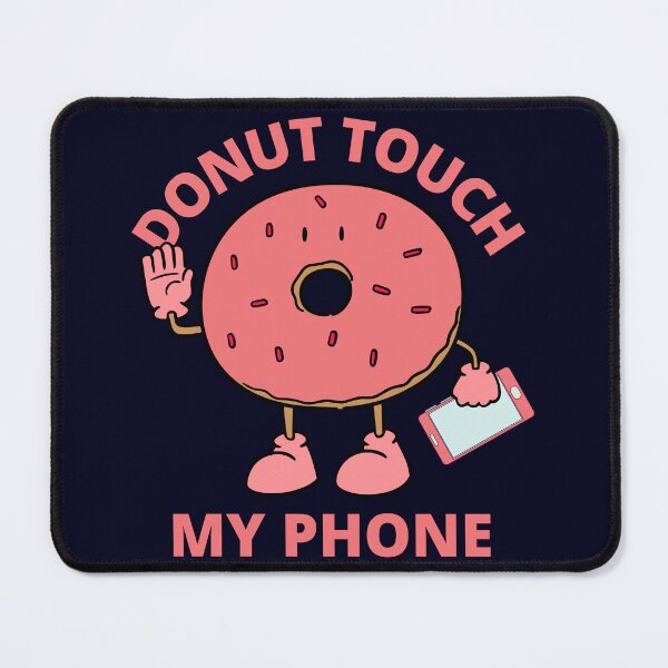 Item preview, Donut Touch My Phone designed and sold by ramazis.