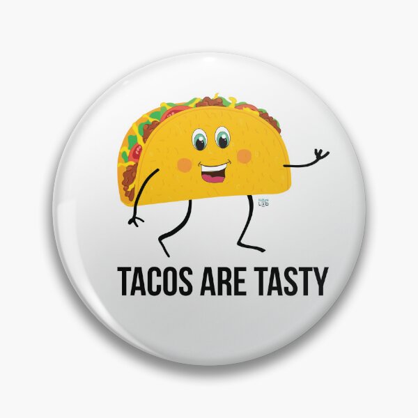 Item preview, Tacos Are Tasty v1 designed and sold by Puggsley0216.