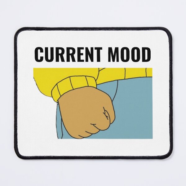 Item preview, Arthur Fist Meme Current Mood Angry Arthur Funny designed and sold by ladylaughprints.