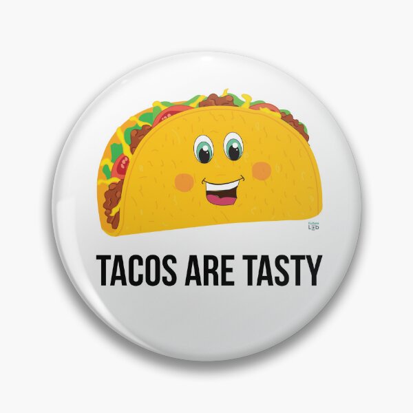 Item preview, Tacos Are Tasty v2 designed and sold by Puggsley0216.