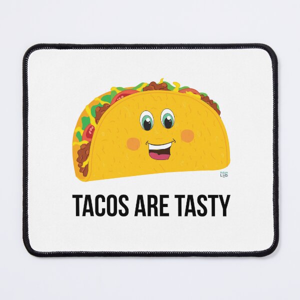Item preview, Tacos Are Tasty v2 designed and sold by Puggsley0216.