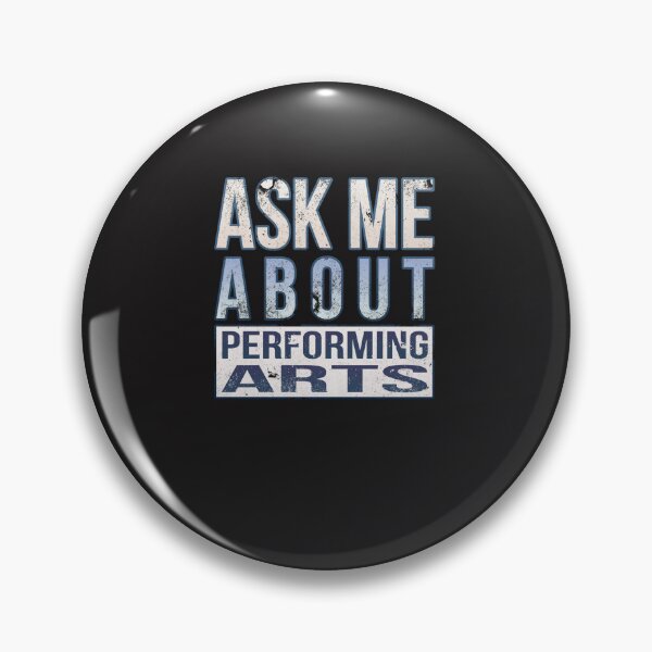 Item preview, Ask Me About Performing Arts Sticker designed and sold by JoGaugler.