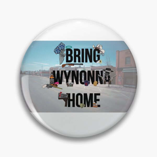 Item preview, Bring Wynonna Home - Town designed and sold by Puggsley0216.