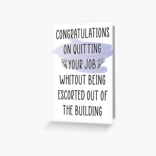 Funny Farewell For Coworkers Greeting Cards for Sale | Redbubble