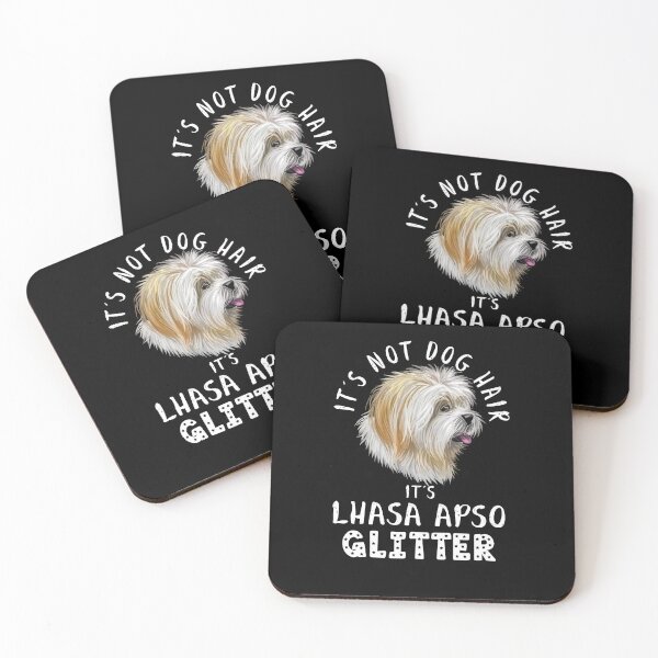 Item preview, It's not dog hair it's LHASA APSO glitter funny dog quote designed and sold by theshirtinator.